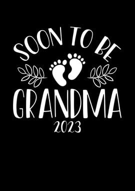 Soon to be grandma 2023