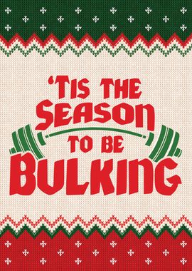 The Season To Be Bulking