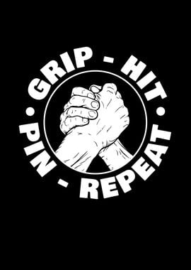 Pin Grip Hit Repeat for