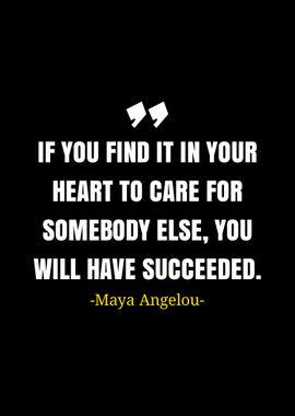 Quotes Maya Angelou