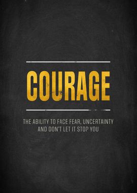 Courage Motivation