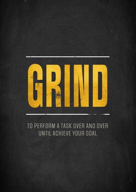 Grind Motivation