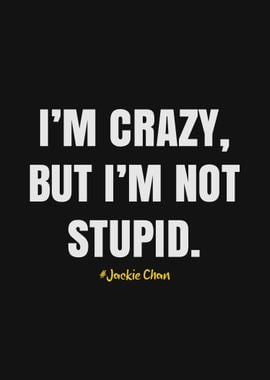 Jackie Chan Quote 