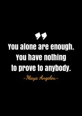 Maya Angelou quotes 