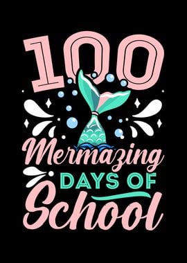 100 Mermazing Days