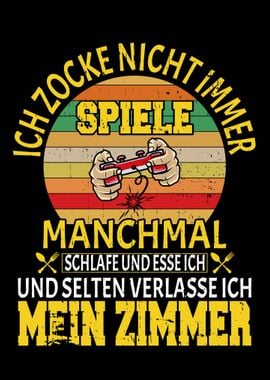 Gaming Spruch Manchmal