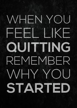 Remember Why You Start