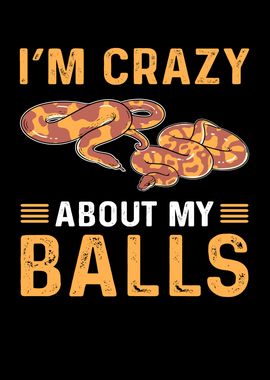 Im Crazy About My Balls