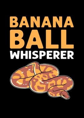 Banana Ball Whisperer