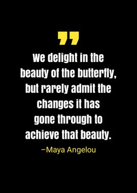 Maya Angelou quote