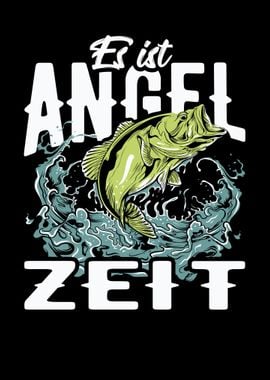 Es ist Angelzeit Angeln