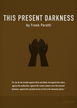 This Present Darkness Book