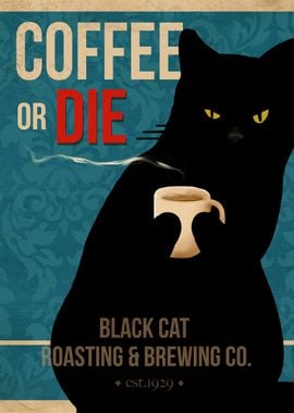 Coffee or die