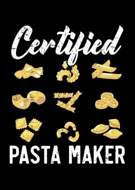 Certified Pasta Maker