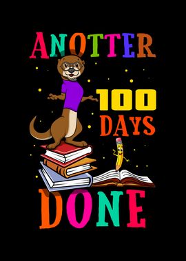 Happy 100th Day Done Otter