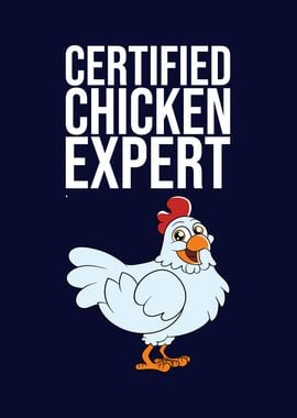 Certified Chicken Expert