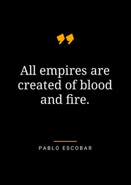 Pablo Escobar quotes 