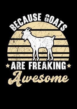 Goats Are Freaking Awesome