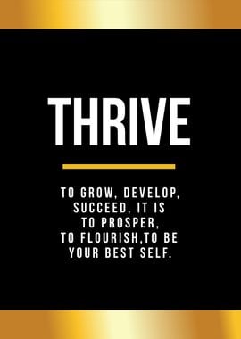 thrive