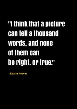 Keanu Reeves quotes