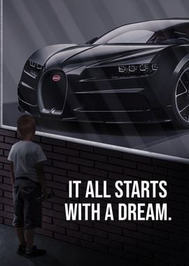 Starts With Dream Bugatti