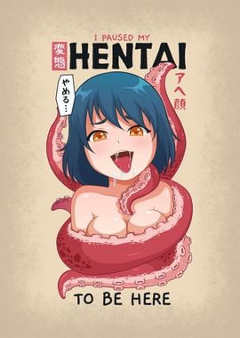 I Paused My Hentai