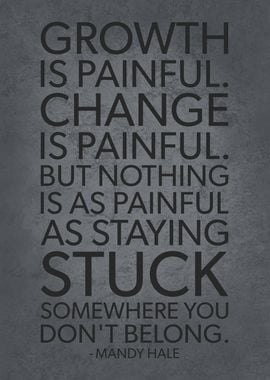 Growth And Change Painful