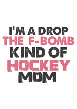 F Bomb Hockey Mom