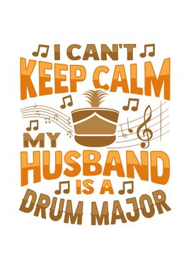 My Husband is a Drum Major