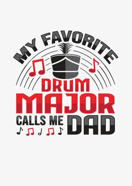 Drum Major calls me Dad