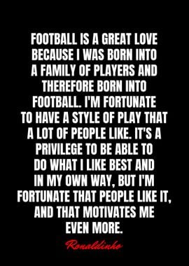 Ronaldinho Quotes