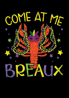 Come At Me Breaux Crawfish