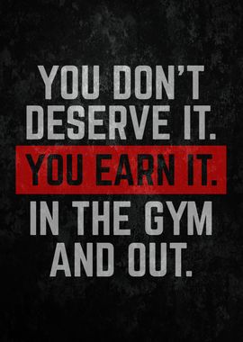 You Earn It