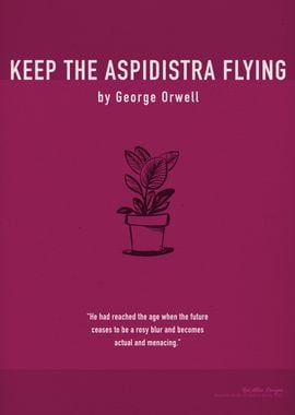 Keep the Aspidistra Flying