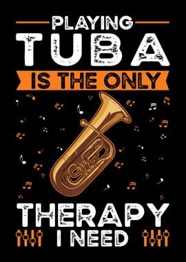 Tuba Therapy Tubist Player