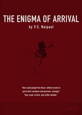 The Enigma of Arrival