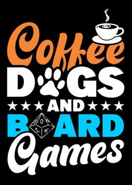 Coffee dogs board games