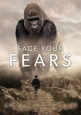 Face Your Fears Gorilla