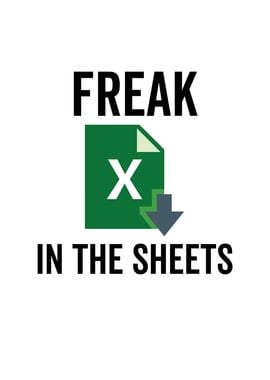 Freak In The Sheets