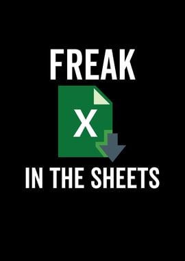 Freak In The Sheets