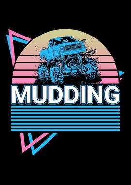 Mudding Retro