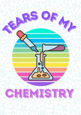 Tears Of My Chemistry