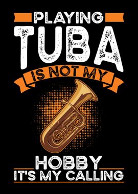 Tuba Hobby Tubist Player