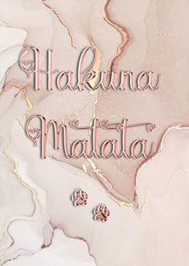 HAKUNA MATATA