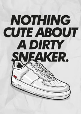 Sneakerhead Quote