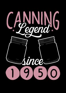 Canning legend since 1950