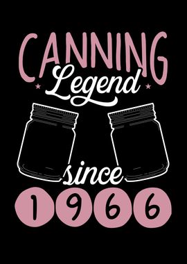 Canning legend since 1966