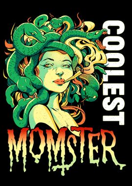 Momster Medusa Mother Mom