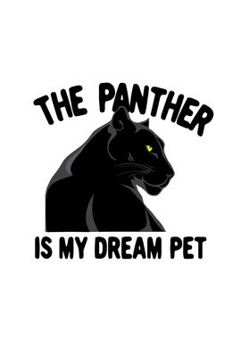 The panther is my dream