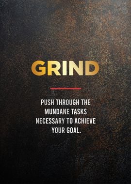 Grind motivaitonal